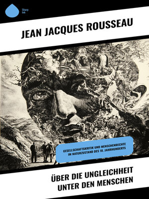 cover image of Über die Ungleichheit unter den Menschen